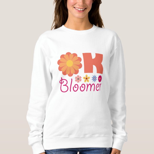 Moletom Ok Bloomer (Frente)