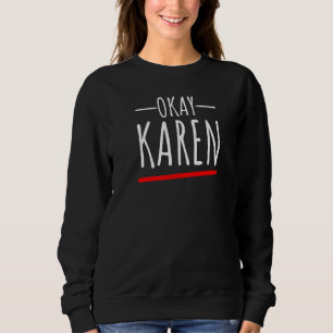 Moletom Ok Karen Ok Karen E Sarcástico Retro Vintage