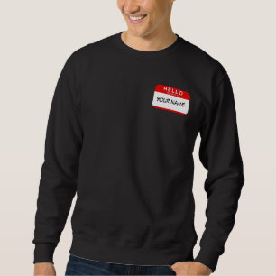 Moletom Olá! meu nome é camisola