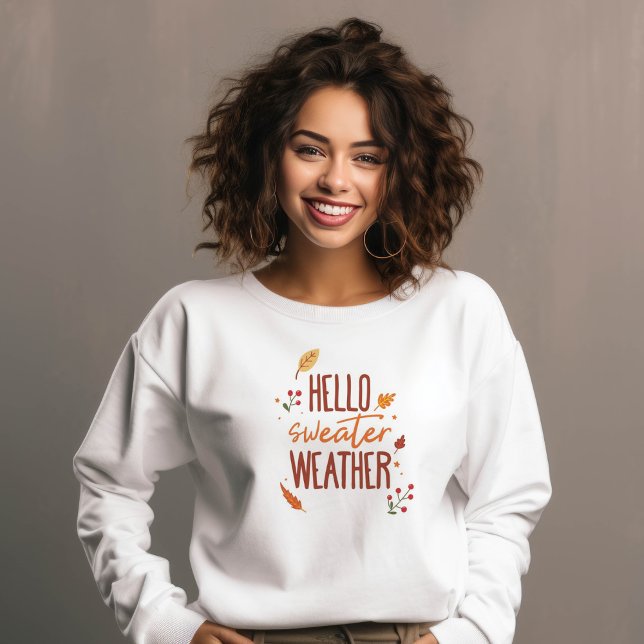 Moletom Olá Sweater Weather Sweet (Criador carregado)