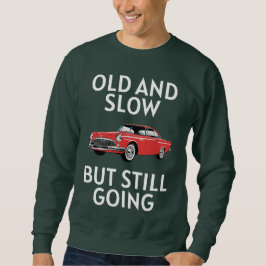 Moletom Old Car Still Going
