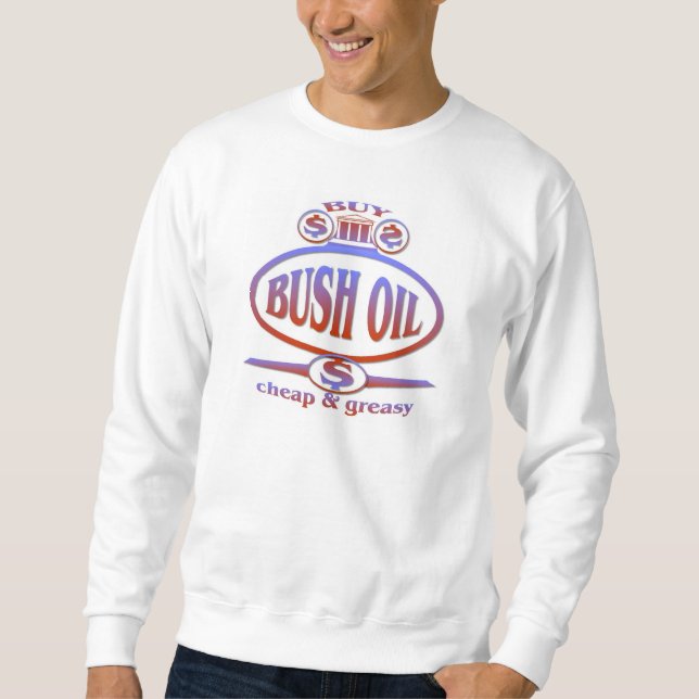 Moletom Óleo de Bush (Frente)