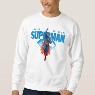 Moletom Olhe para cima É o Super-Homem