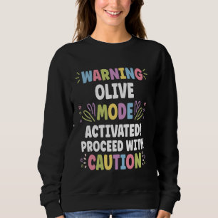 Moletom OLIVE Personalize Name Funny Cute Custom OLIVE Na