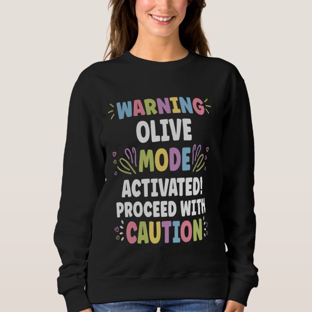 Moletom OLIVE Personalize Name Funny Cute Custom OLIVE Na (Frente)