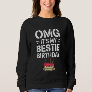 Moletom OMG É o Aniversário da Minha Melhor Amiga Presente