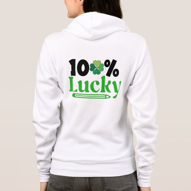 Moletom One Hundred Percent Lucky St. Patrick’s Day -61101 (Verso)