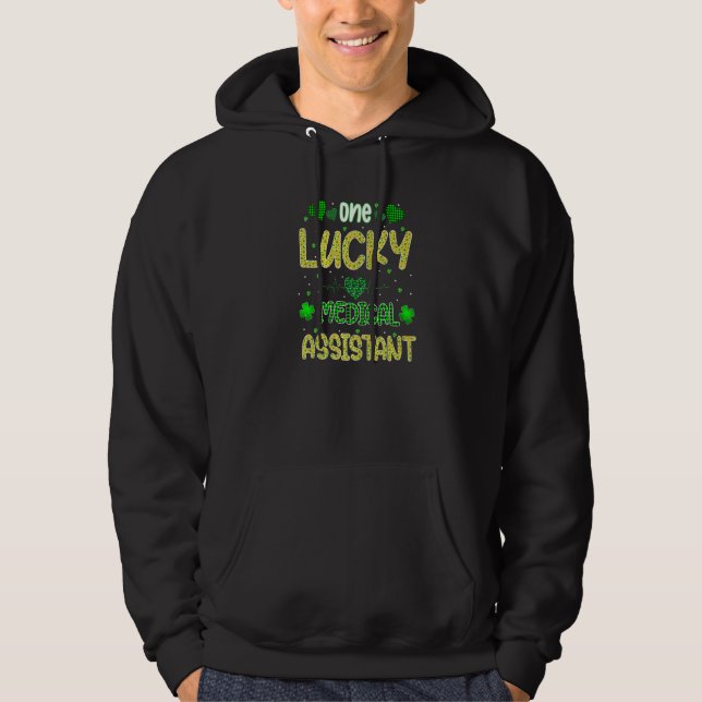 Moletom One Lucky Medical Assistant St Patricks Day Saint  (Frente)