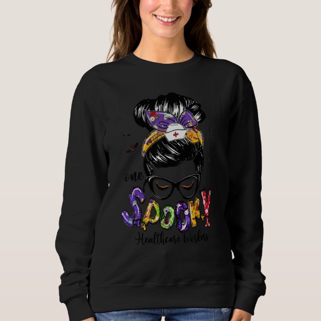 Moletom One Spooky Healthcare Worker Messy Bun Women (Frente)