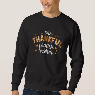 Moletom One Thankful English Teacher Autumn Fall for Schoo