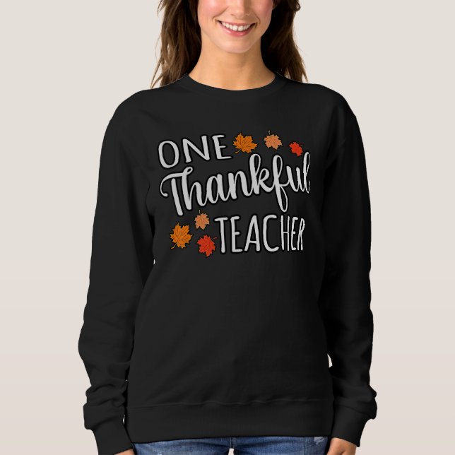 Moletom One Thankful Teacher Fun Turkey Thanksgiving Famil (Frente)