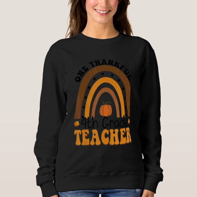 Moletom One Thankful Teacher Thanksgiving 4th Grade Teache (Frente)