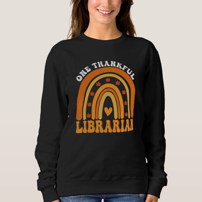 Moletom One Thankful Teacher Thanksgiving Librarian Teache (Frente)
