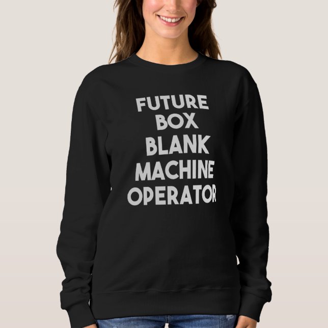 Moletom Operador de Máquina de Vazio Futuro (Frente)