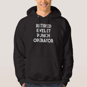 Moletom Operador de Perfurador de Orelha Aposentado