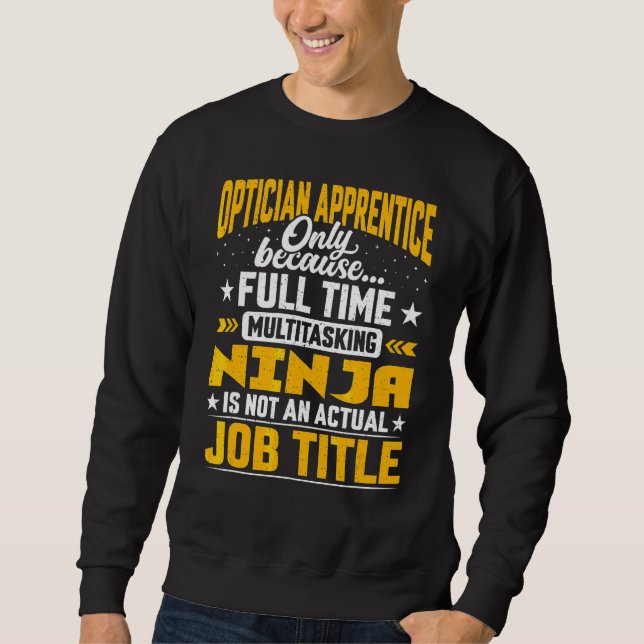 Moletom Optician Apprentice Cargo Optician (Frente)