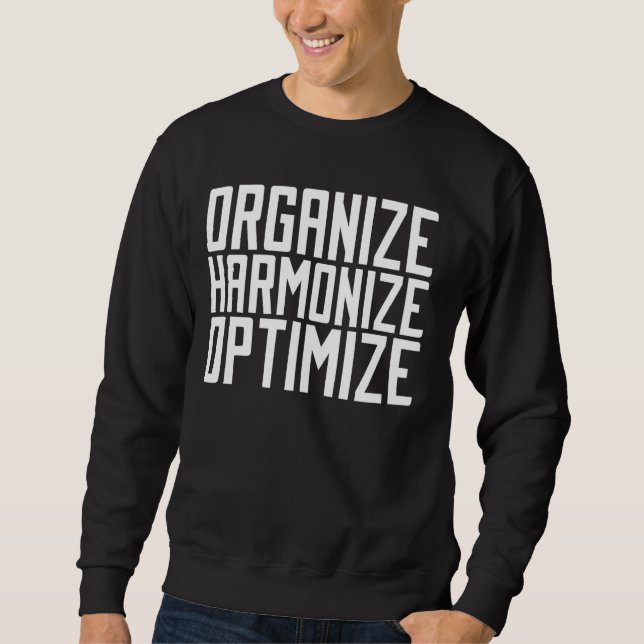 Moletom Organizar Harmonizar Otimizar Organizador (Frente)
