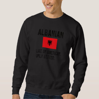 Moletom Orgulho da Bandeira Albanesa Nascer Raízes Albanes