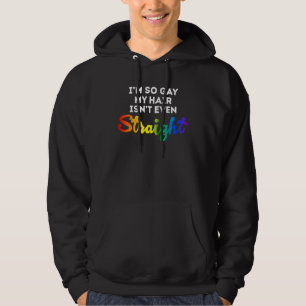 Moletom Orgulho LGBT Eu Sou Tão Gay Meu Cabelo Nem Está Re