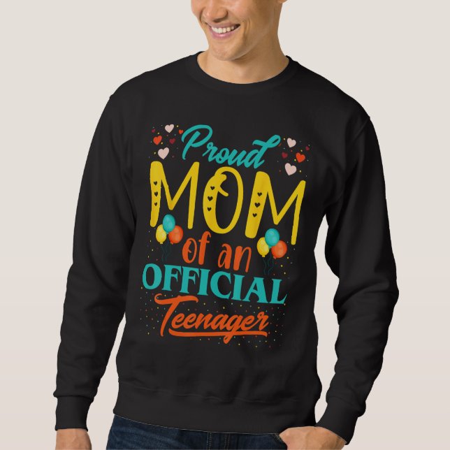 Moletom Orgulho Mãe de um Adolescente Oficial 13 Birthday  (Frente)