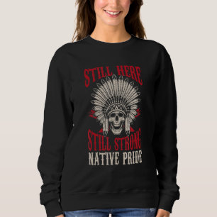 Moletom Orgulho Nativo Indígena Forte Indígena Americano