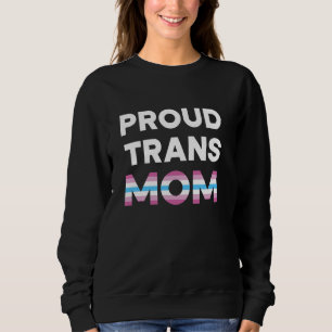 Moletom Orgulho Trans Mãe dos Direitos Transexuais Pro T
