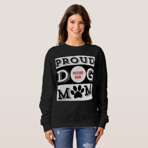 Moletom Orgulhosa Mãe de Cachorro Pet Lover Personalizado