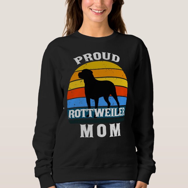 Moletom Orgulhosa Mãe Rottweiler Aniversário Para Ela (Frente)