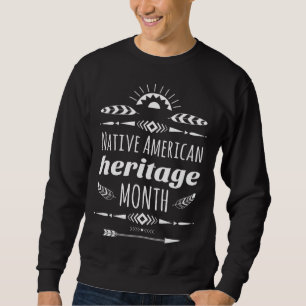 Moletom Orgulhoso por ser o Mês da Herança Nativa American