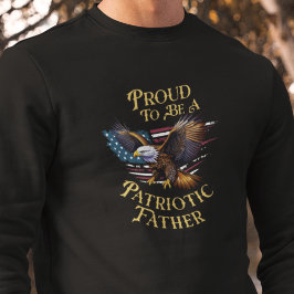 Moletom Orgulhoso Por Ser Um Pai Patriota