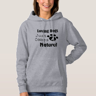 Moletom Os cães Loving apenas vêm o Hoodie das mulheres