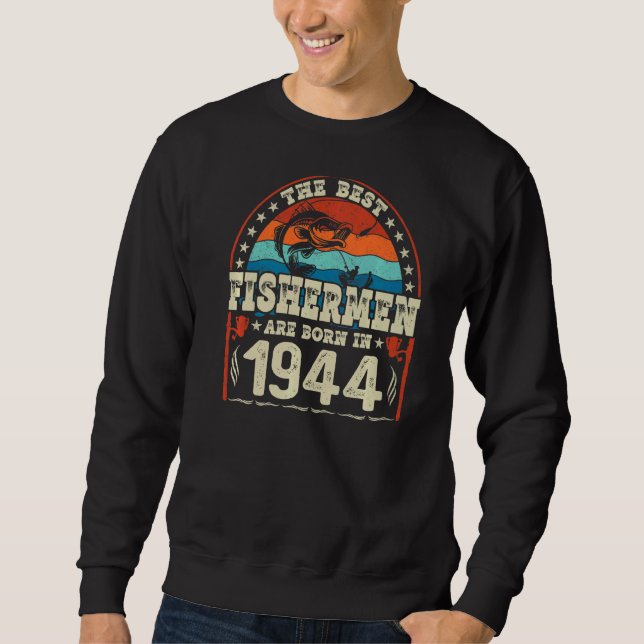 Moletom Os Melhores Pescadores São Nasceres Em 1944 (Frente)