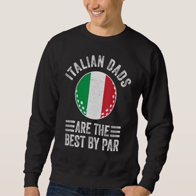 Moletom Os Pais Italianos São Os Melhores Da Par Itália Fl (Frente)