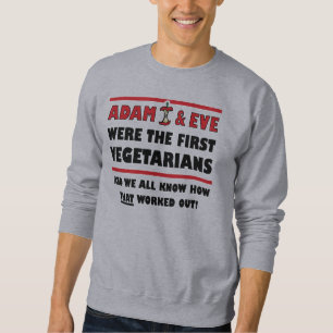 Moletom Os Primeiros Vegetarianos Engraçados Dissertaçõ