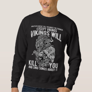 Moletom Os Vikings Vão Te Matar E Cantar Músicas Sobre Iss