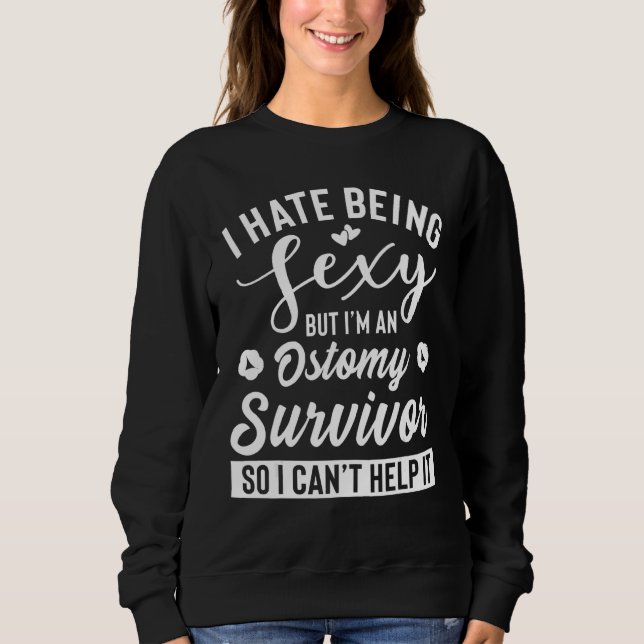 Moletom Ostomy Survivor Roupa, Design de Sobreviventes Úni (Frente)