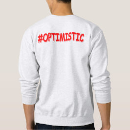 Moletom "#OTIMISTA" Design. Compre agora