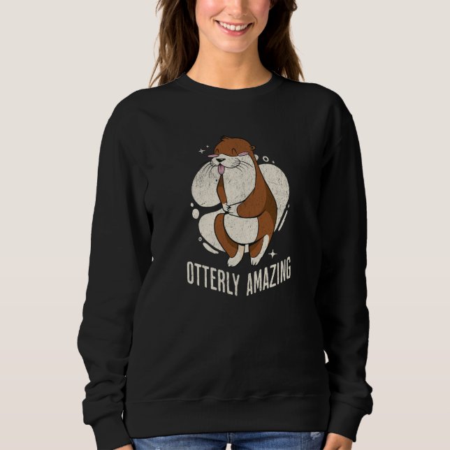 Moletom Otter Otterly Amazing Pun Otter Sea Ocean (Frente)