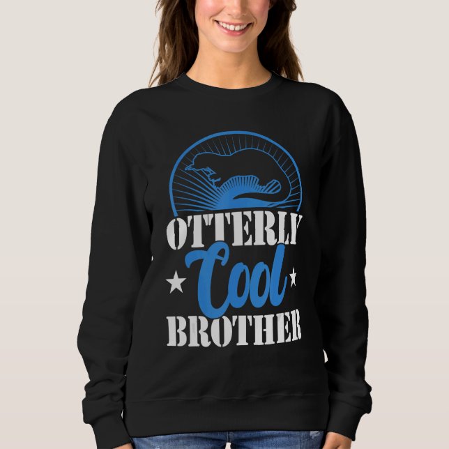 Moletom Otterly cool brother    siblings day  otter   (Frente)