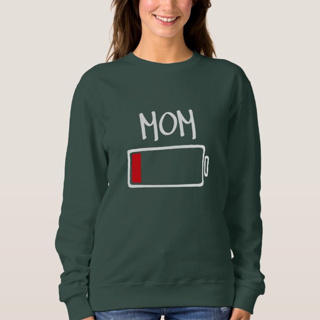 Moletom Out of Batteries – Mom (Frente)