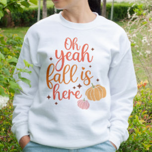MOLETOM OUTONO TEMA OH YEAH FALL AQUI