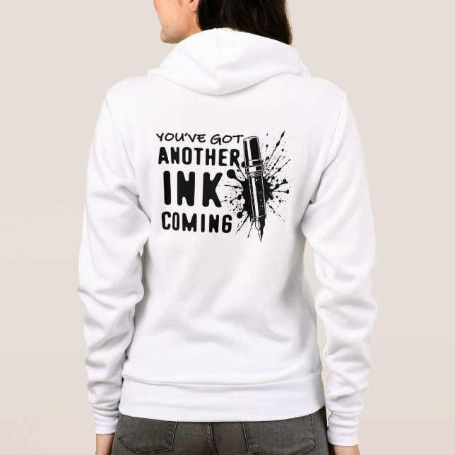 Moletom Outra TINTA Vindo - Engraçada Cotação para Tatuado (Verso)