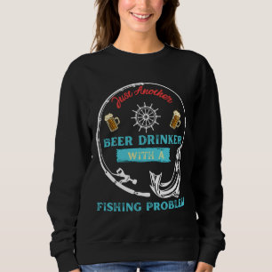 Moletom Outro Beer Drinker Com Um Problema De Pesca