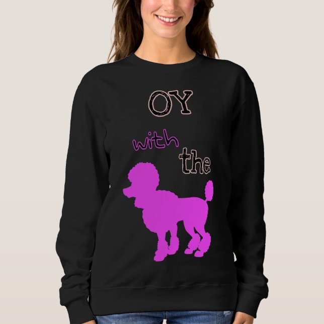 Moletom Oy Com O Poodle Edition 3 (Frente)