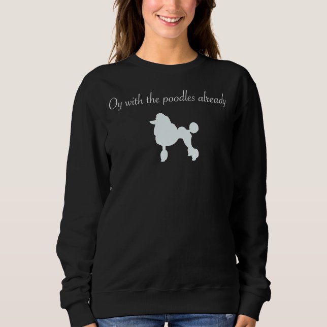 Moletom Oy Com Os Poodles (Frente)