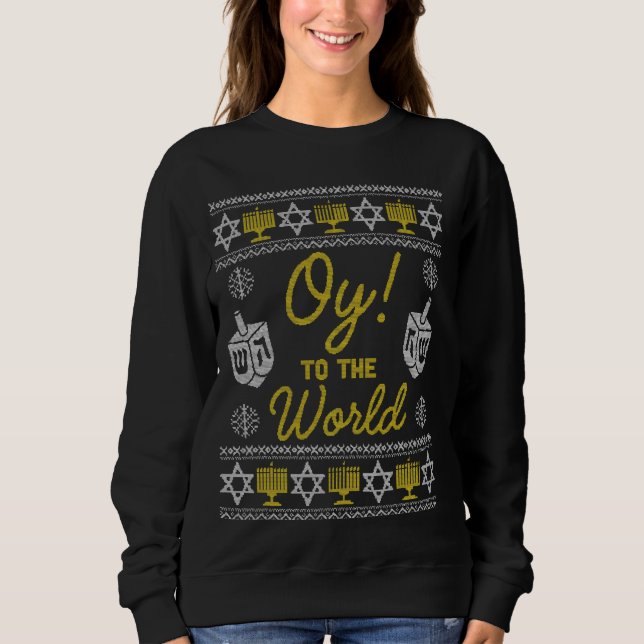 Moletom Oy To The World Engraçado Hanukkah Sweater Style J (Frente)