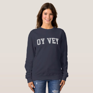 Moletom Oy Vey Funny Jewish Yiddish 