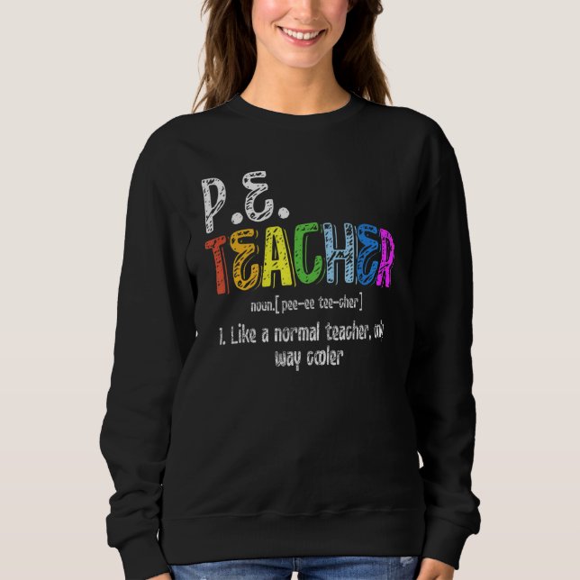Moletom P E Professora Definição de Educação Física (Frente)