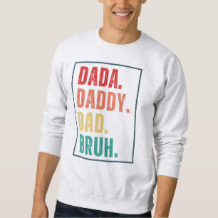 Moletom Pai Dada Bruh Pai Dia de os pais retrô angustiado