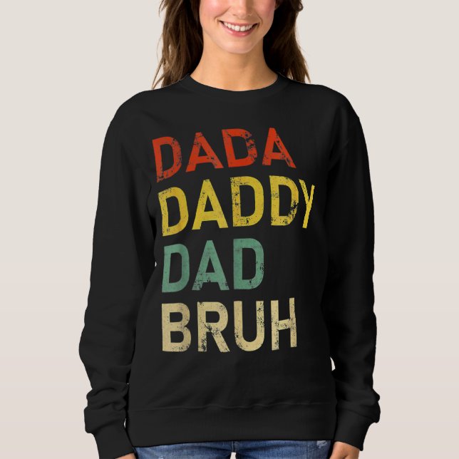 Moletom Pai Dada Piada Bruh Dia de os pais Pai Pai    (Frente)